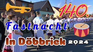 140 Fastnacht in Döbbrick  Großer Umzug mit über 100 Paare brauch tradition [upl. by Ainecey934]