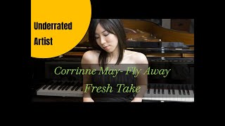 Lyrics Corrinne May  Fly Away remix  arrangement [upl. by Coveney]