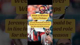 Waiver Wire pickups for Week 13 🏈📈 [upl. by Iluj468]