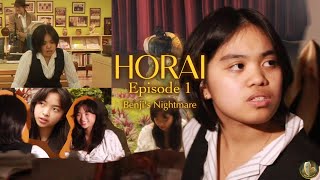 Horai Episode 1 Benjis Nightmare [upl. by Noswal]