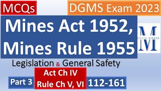 MCQs  Part 3 Mines Act 1952 amp Mines Rule 1955  Legislation amp General Safety  For Metal and Coal [upl. by Freddi]