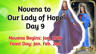 NOVENA TO OUR LADY OF HOPE  DAY 9 [upl. by Arabela]