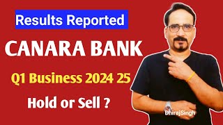 CANARA Bank Q1 Business Reported 2024 25 कैसे रहे Canara Bank Stock Price Latest News Today [upl. by Schinica343]