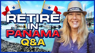 LIVE Retire in Panama QampA [upl. by Gaw126]