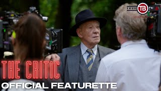 THE CRITIC  ‘THE MAKING OF A THRILLER’ FEATURETTE – Ian McKellen Gemma Arterton Mark Strong [upl. by Arraeis]