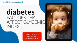 Diabetes and factors that affect the glycemic index of food [upl. by Thorne]