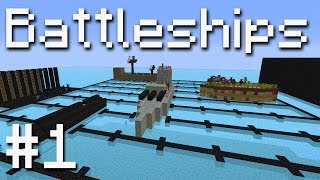 Lets Play Battleships in Minecraft 1 [upl. by Nosydam706]