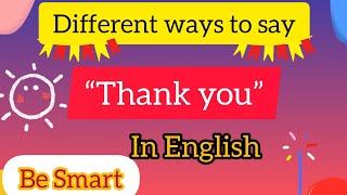 15 Different Ways to Say Thank you In English Alternate words of Thank you Smart way to say Thanks [upl. by Ahsirt933]