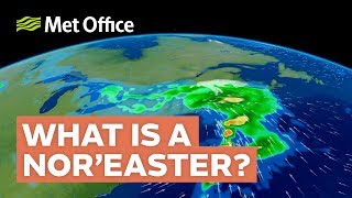 What is a NorEaster [upl. by Flessel]