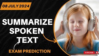 Summarize Spoken Text PTE Academic amp PTE Core  JUNE 2024 Predictions amp Practice [upl. by Esbensen]