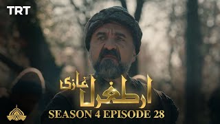 Ertugrul Ghazi Urdu  Episode 28  Season 4 [upl. by Akoyn154]