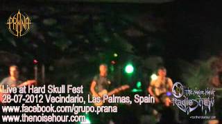 Prana Live at Hard Skull Fest [upl. by Elsi]