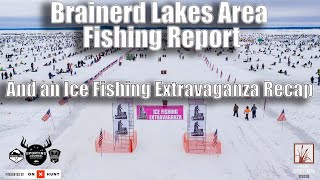 Brainerd Area Fishing Report and Ice Fishing Extravaganza Recap [upl. by Elocn]