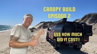 Canopy Build Ep 2 [upl. by Ayarahs]