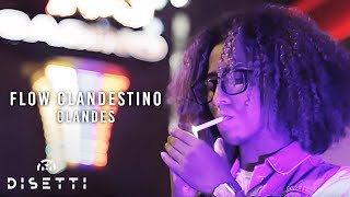 Clandes  Flow Clandestino 🍀 Video Oficial [upl. by Acined]