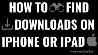 How to Find Downloads on Your iPhone or iPad [upl. by Nylorahs]