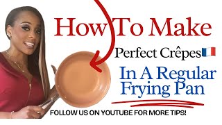 🇫🇷Master the Art of Making Perfect Crêpes with Just a Frying Pan❣️ [upl. by Enamrahs]