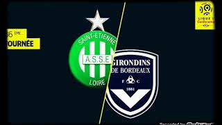 Tous les buts et résumé as st Étienne girondin de Bordeaux 30 [upl. by Hasseman]