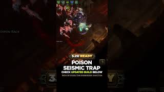 320 POISON SEISMIC TRAP BUILD PREVIEW  PoE Builds  shorts poe pathofexile [upl. by Threlkeld]