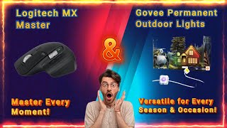 Logitech MX Master 3S amp Govee Permanent Outdoor Lights 2 Review [upl. by Ebneter]