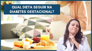 Qual dieta seguir na diabetes gestacional Dra Maíra de La Rocque [upl. by Oderfodog]