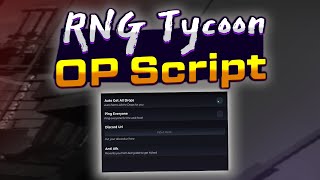 Tycoon RNG script – Auto Get all drops Ping Everyone [upl. by Hendry]