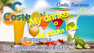 Costa Toscana ¿Compensa el paquete de bebidas MY DRINKS 🍺🍹🧉 [upl. by Zonnya]