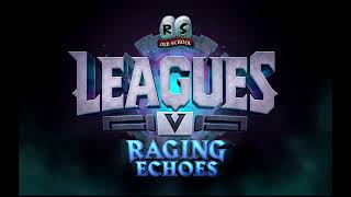 OSRS Leagues 5 Raging Echoes League Plan  Bootsybutt [upl. by Bauske]