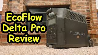 EcoFlow Delta Pro Review amp EcoScore Rating [upl. by Dorelia]