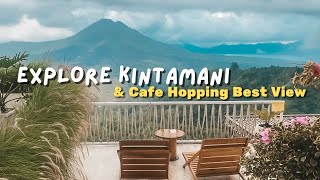 3 Cafe Best View di Kintamani  Explore Kintamani Cafe Hopping  Paperhills Himalila Montana [upl. by Burrton419]