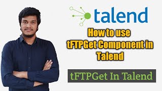 79 How to retrieve filesfolders from Remote server to Local server in Talend l tFTPGet l Talend DI [upl. by Goody571]