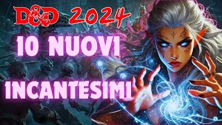 10 nuovi incantesimi per DampD 2024 [upl. by Dorison]