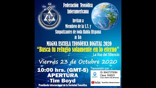 EscTeosófica2020  Apertura y Mensaje Tim Boyd [upl. by Mccall]