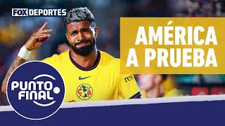 🤨🔥¿AMÉRICA A PRUEBA EN LA LIGUILLA La liguilla se calienta  Punto Final [upl. by Axela7]