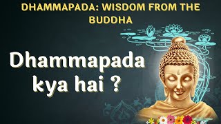 1 Exploring the Dhammapada Wisdom from the Buddha [upl. by Lennox]