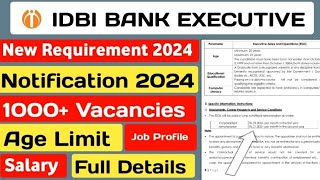 IDBI Executive Notification Out 2024  IDBI ESO job ProfileSalary Selection Process  Full Details [upl. by Mahmoud]