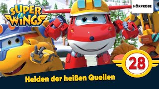 Super Wings  Folge 28 Helden der heißen Quellen  Hörspiel [upl. by Keener]