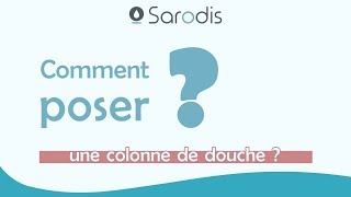 Comment installer facilement une colonne de douche [upl. by Giorgio]