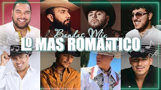 Carin Leon Grupo Firme Calibre 50 Banda MS La Adictiva Lo Mejor Bandas Románticas Lo Mas Sonadas [upl. by Nywroc]