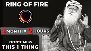 Sadhguru  Ring of Fire  1 Month  2 Hours [upl. by Neeli794]