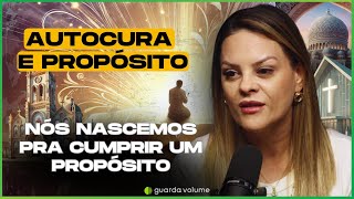 AutoCura e Propósito Quando Decidir Mudar Transforma Vidas  Letícia Smaniotto [upl. by Rolandson]