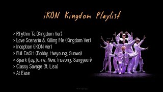 iKON Kingdom Playlist  Live Performance Version [upl. by Ettenrahc]