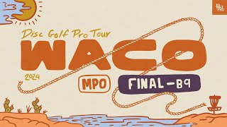 2024 Prodigy Presents WACO  MPO FINALB9  Sexton Humphries Buhr Ford  Jomez Disc Golf [upl. by Faludi]