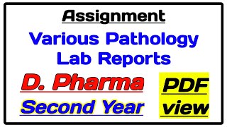 Various pathology lab reports assignment [upl. by Odella]