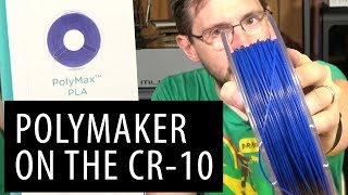 How To Use Polymaker PolyMax PLA on the Creality Cr10 3D Printer [upl. by Yenaj]