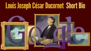 Louis Joseph César Ducornet Google Doodle [upl. by Lombard637]