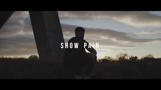 Aaron J  Show Pain Official Video [upl. by Kirat]