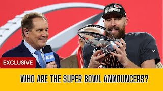 Who are the Super Bowl announcers 2024 CBS crew includes Jim Nantz Tony Romo Tracy Wolfson [upl. by Hescock]