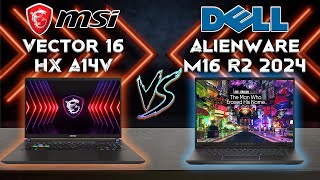 Vector 16 HX A14V vs Alienware m16 R2 2024  Mid Gaming Tech Compare [upl. by Wanfried]