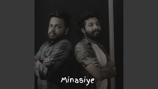 Minasiye Acoustic Version [upl. by Bajaj]